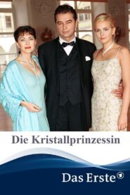 Die Kristallprinzessin