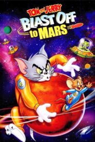 Tom and Jerry Blast Off to Mars!