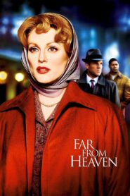 Far from Heaven